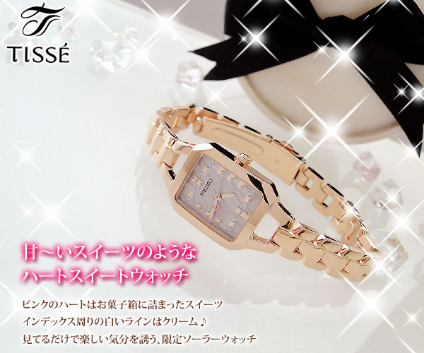 SEIKO  TISSE  佐々木希プロデュース